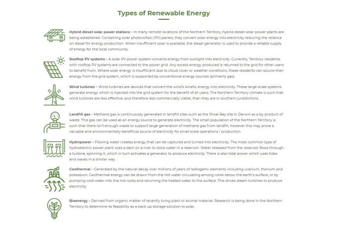 Types of renewable energy A table describing the types of renewable energy available to the NT